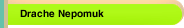 Drache Nepomuk